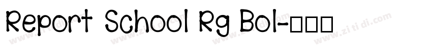 Report School Rg Bol字体转换